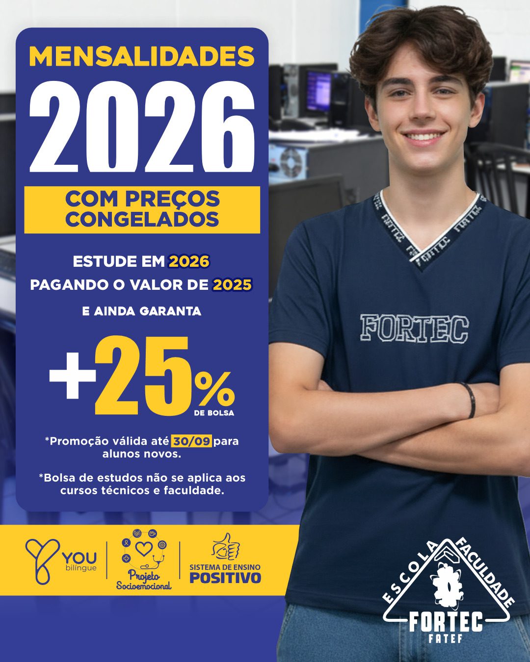 Estude em 2026 pagando o valor de 2025!