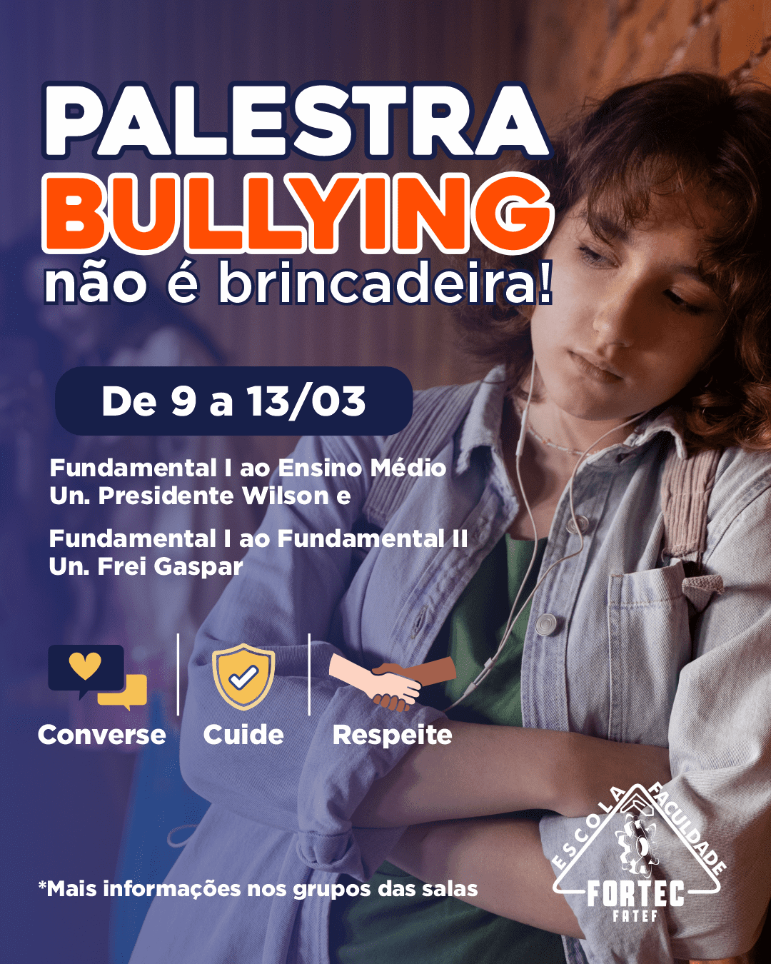 Fortec realiza semana de conscientização e diálogo sobre Bullying